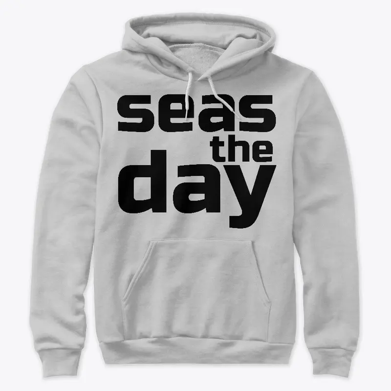 Seas the Day Tees, Sweatshirts, Tanks 